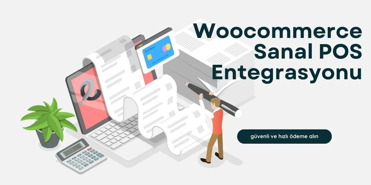 WooCommerce Sanal POS Entegrasyonu