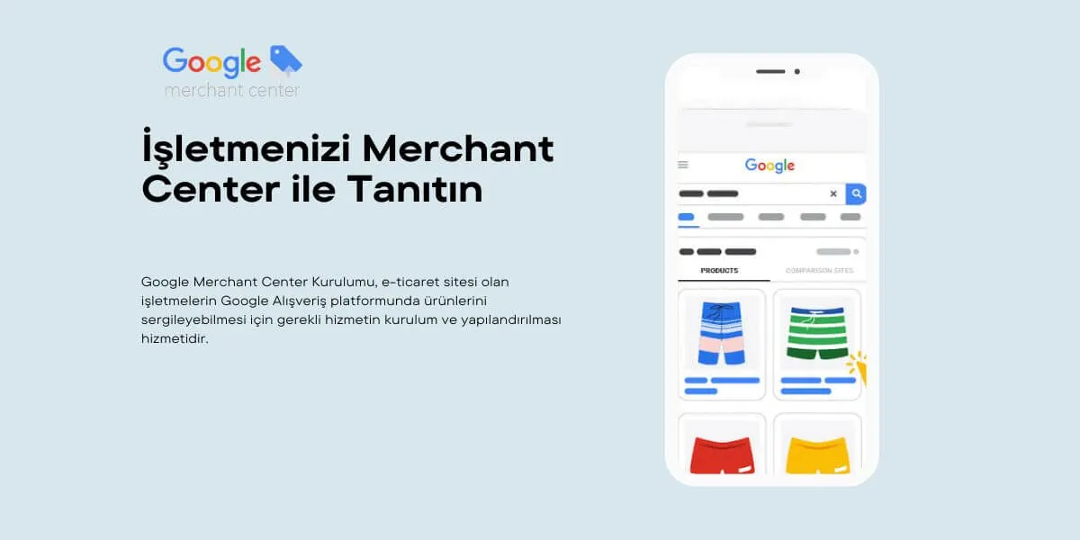Google Alışveriş Merchant Center Kurulumu